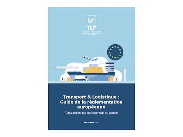 Un guide pour comprendre le cadre européen du transport et de la logistique